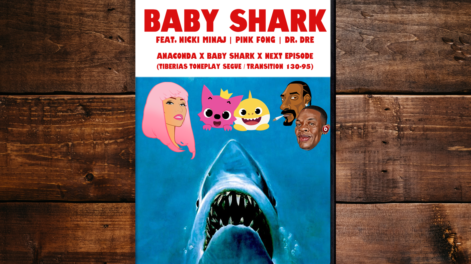 Anaconda x Baby Shark x Next Episode (Dirty)